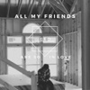 All My Friends Are so in Love - EP