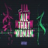 All That Woman - Single