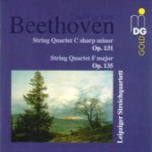 Beethoven: String Quartet in C-Sharp Minor, Op. 131 & String Quartet in F Major, Op. 135 - Leipziger Streichquartett
