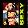 Stream & download Sexy (feat. Marlku)