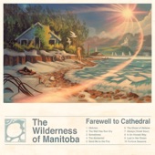 the wilderness of manitoba - Send Me To The Fire