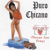 Puro Chicano: Chicano Love Songs