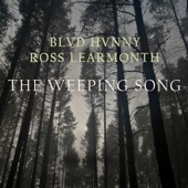 The Weeping Song (feat. Ross Learmonth) artwork