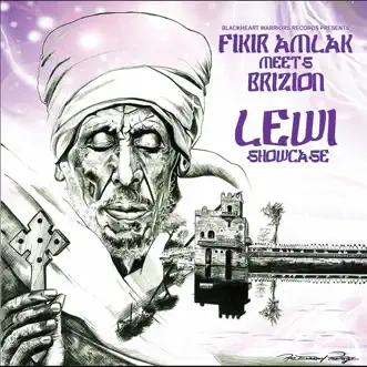 Fikir Amlak Meets Brizion - Lewi Showcase by Fikir Amlak & Brizion album reviews, ratings, credits