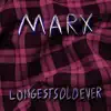 Marx - Single album lyrics, reviews, download