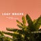 Leaf Wraps (feat. Jack Harlow) - Single