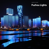 Fuzhou Lights artwork