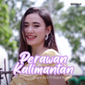Perawan Kalimantan (feat. Bajol Ndanu) artwork