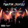 Rockstar Lifestyle (feat. FTA Bam & FTA TMoney) - Single album lyrics, reviews, download
