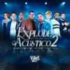 Stream & download Explode Acústico, Vol. 2 - Single