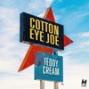 Cotton Eye Joe - Single