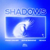 Shadows - Single, 2021