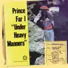 Stream & download Under Heavy Manners