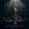 Recordando A Una Leyenda album lyrics, reviews, download