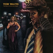 Tom Waits - The Ghosts of Saturday Night (After Hours at Napoleone's Pizza House)