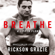 Rickson Gracie - Breathe
