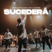 Sucederá (feat. Cales Louima & Matty Martinez) artwork