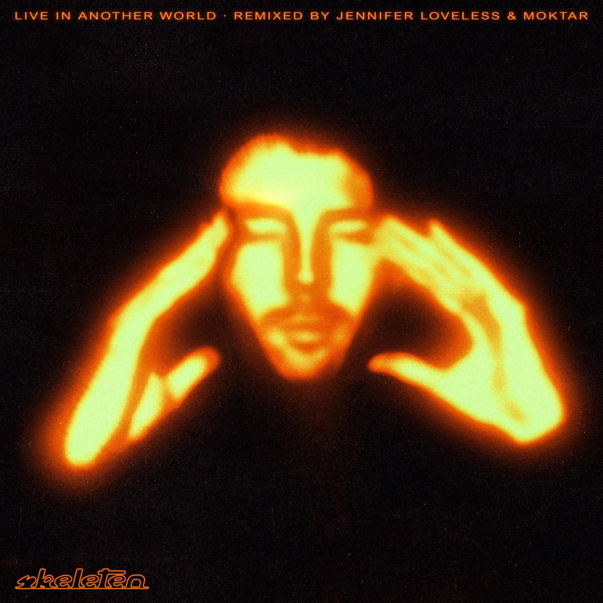 ‎Live In Another World Remixes - Single by Skeleten on Apple Music