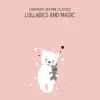 Lullabies and Magic album lyrics, reviews, download