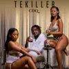 Tekiller - Single album lyrics, reviews, download