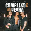 Stream & download Complexo da Penha (feat. Rodd) - Single