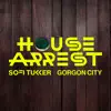 House Arrest - Single album lyrics, reviews, download