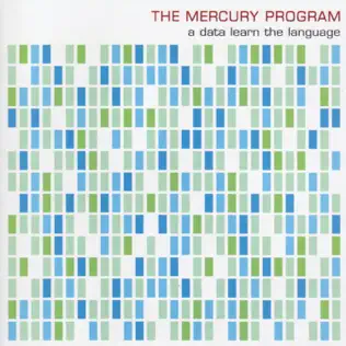 last ned album The Mercury Program - A Data Learn The Language