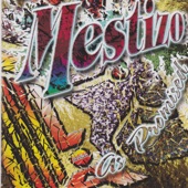 Mestizo LA - Mestizo (Live)