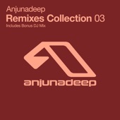 Anjunadeep Remixes Collection 03 artwork