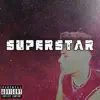 Superstar - Single album lyrics, reviews, download