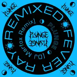 Plunge (DJ Marfox Remix) - Single - Fever Ray