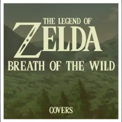 The Legend of Zelda: Breath of the Wild - Covers by Masters of Sound album reviews, ratings, credits