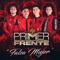 La Mujer Perfecta - Primer Frente lyrics