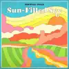 Sun-Filled Sky (feat. Sam Trump) - Single album lyrics, reviews, download