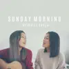 Sunday Morning - Single album lyrics, reviews, download