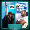 Dezzie x Fumez the Engineer - Plugged In - Single album lyrics, reviews, download
