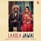 Laadla Jawai - Dilver Sahota, Heer Sharma & Kaymcee lyrics