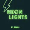 Neon Lights song lyrics