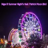 Summer Nights (feat. Patrick Moon Bird) - Single