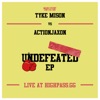 Undefeated EP
