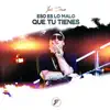 Stream & download Eso Es Lo Malo Que Tu Tienes - Single