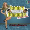 Sonora 100% Puro Dinamita De Anaidita - Yo Soy Rebelde