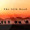 Stream & download The Silk Road 2