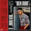 Stream & download Bien Duro - Single