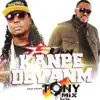 Kanpe Devanm - Single (feat. Tony Mix) - Single album lyrics, reviews, download