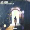 My Mind (feat. Maurits Beelen) [Le Boeuf Remix] - Single