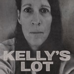 Kelly's Lot - Where and When