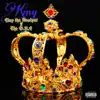 King (feat. The O.N.E) - Single album lyrics, reviews, download