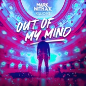 Out of My Mind (Extended Mix) artwork