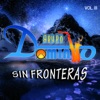 Sin Fronteras, Vol. 3